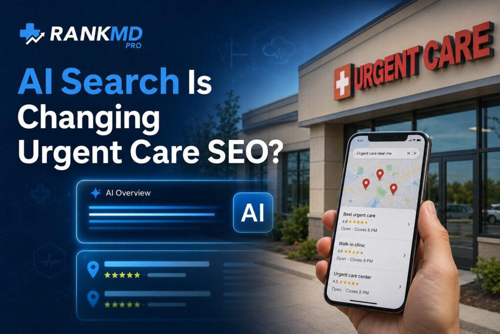 AI-powered urgent care SEO illustration showing Google AI search, local map results, and urgent care clinic visibility optimization by RankMD Pro