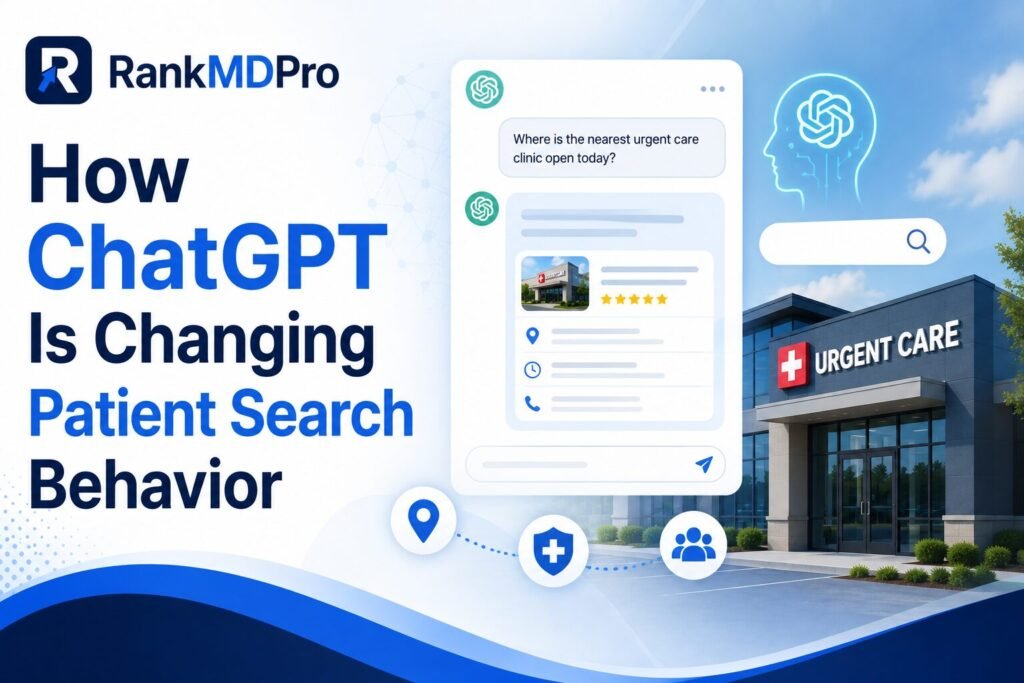 RankMDPro graphic illustrating how ChatGPT is changing patient search behavior, featuring AI search, healthcare SEO, local search optimization, and digital marketing strategies for healthcare clinics.